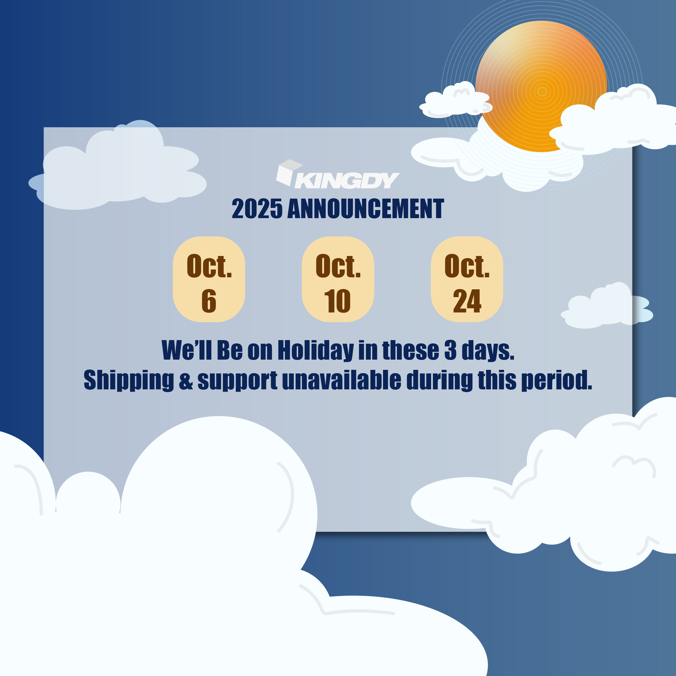 October 2025 Holiday Announcement